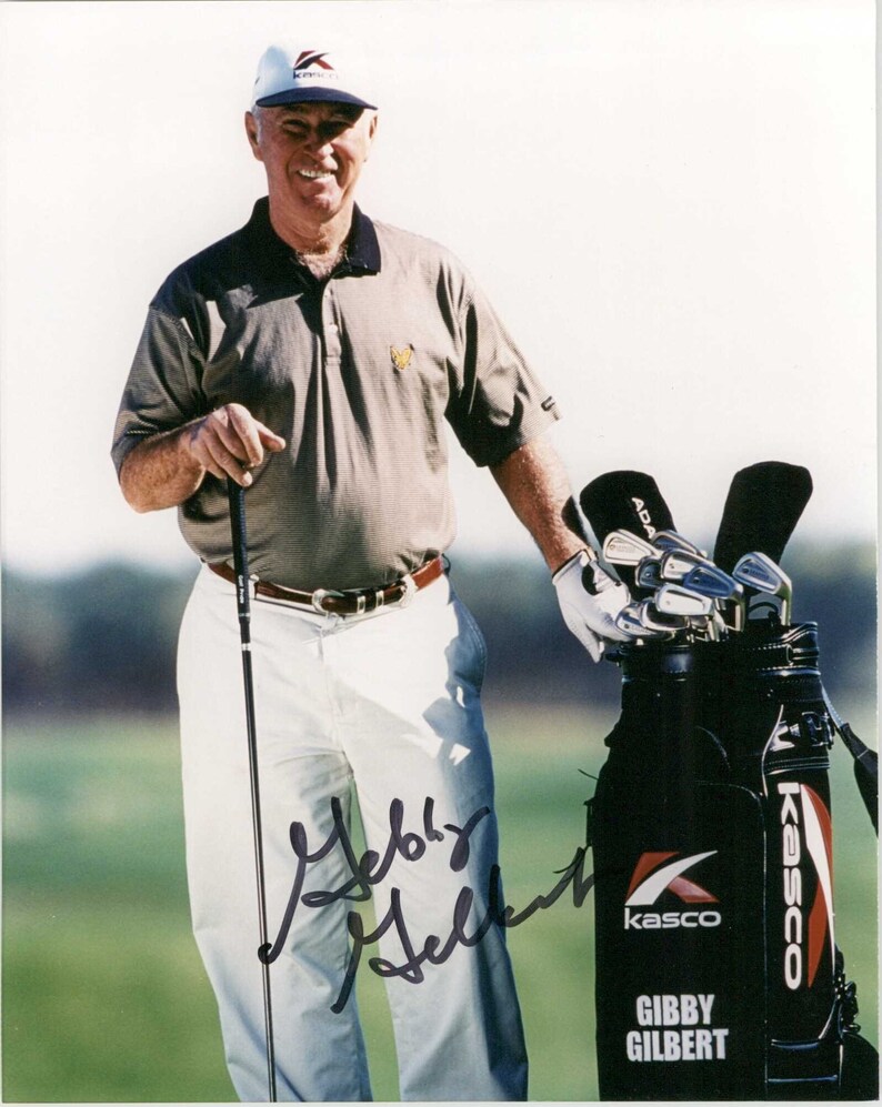 Gibby Gilbert Signed Autographed PGA Golf Glossy 8x10 Photo Poster painting - COA Matching Holograms