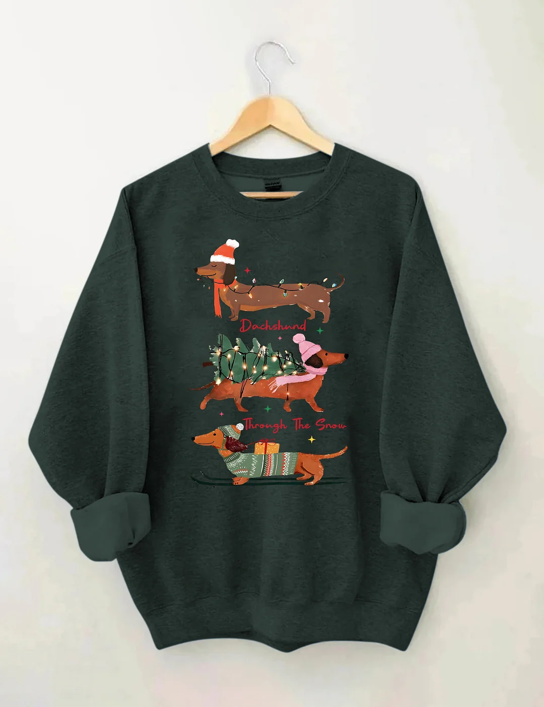 Dachshund Through The Snow Sweatshirt