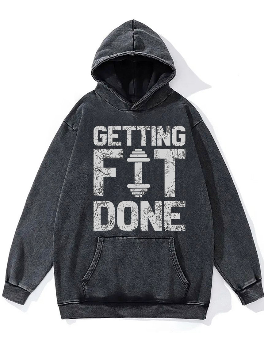 Getting Fit Done Washed Gym Hoodie