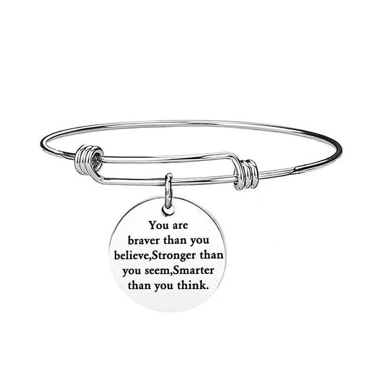 For Daughter - You Are Braver, Smarter, Stronger Bangle