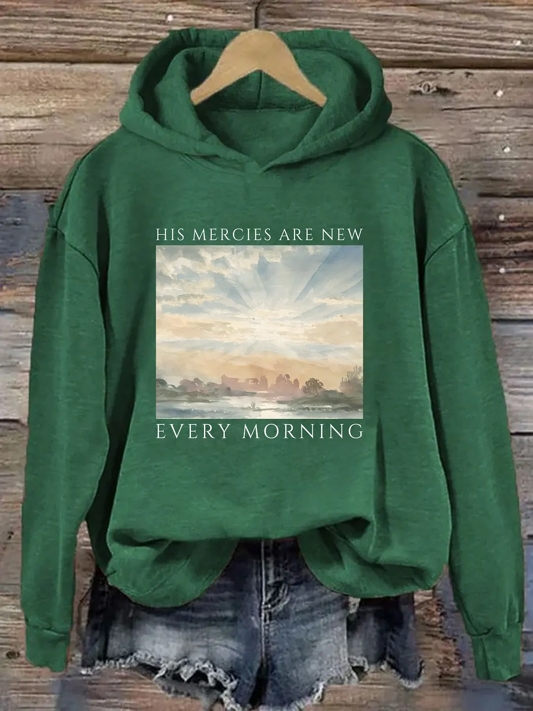 His Mercies Are New Every Morning Hoodie
