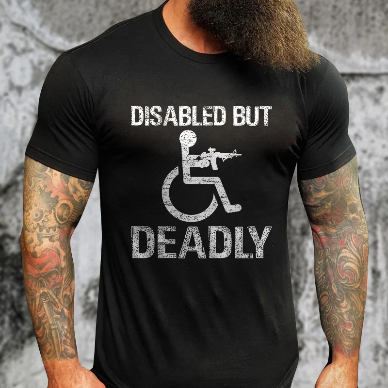 Livereid Disabled But Deadly Print T-shirt - Livereid