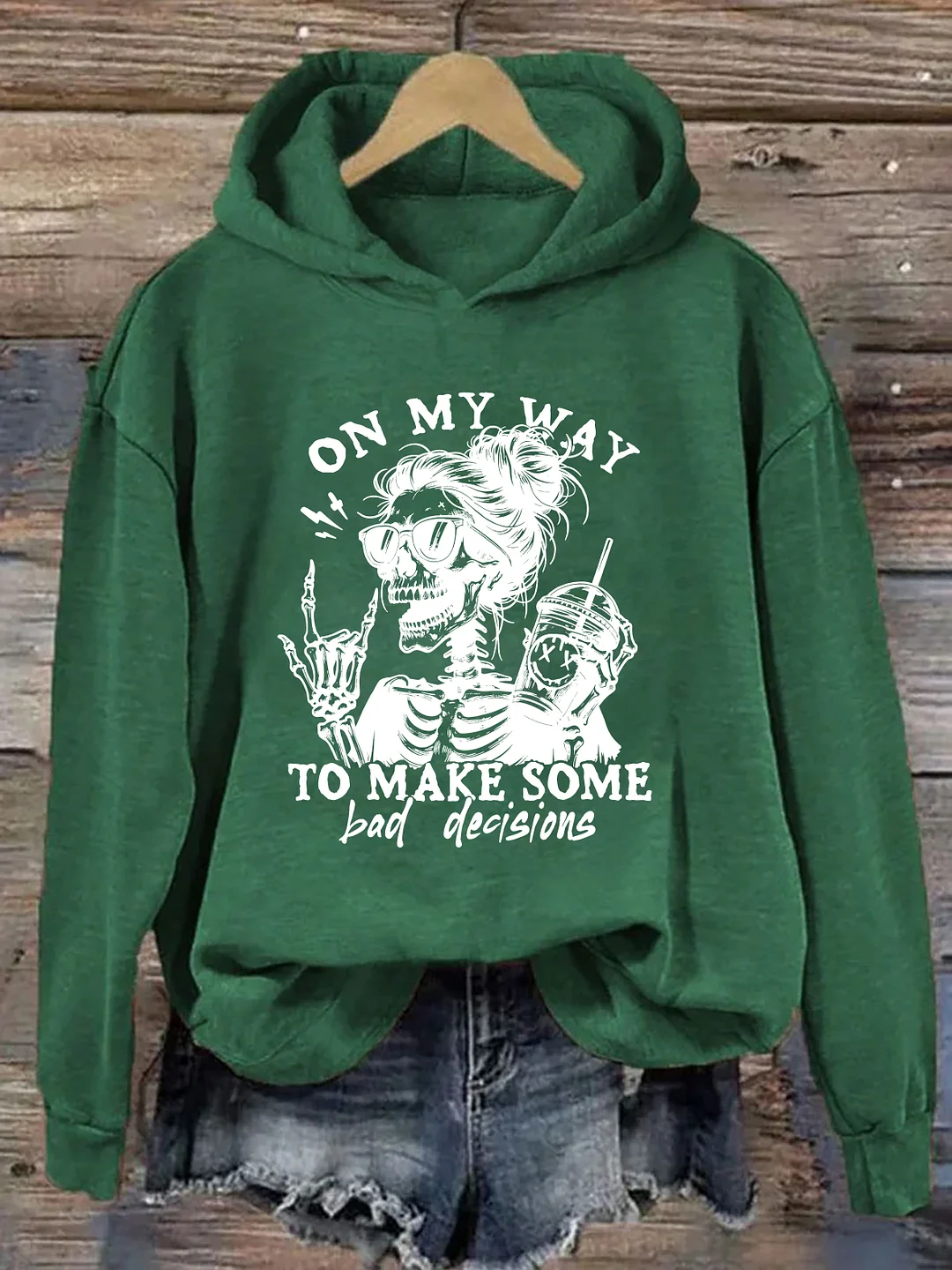 On My Way To Make Some Bad Decisions Hoodie