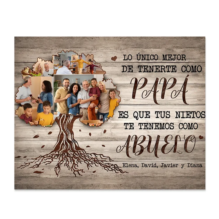 Feliz Día del Padre a mi abuelo-Lámina marco de madera 4 fotos y 1 texto personalizados con frase de amor