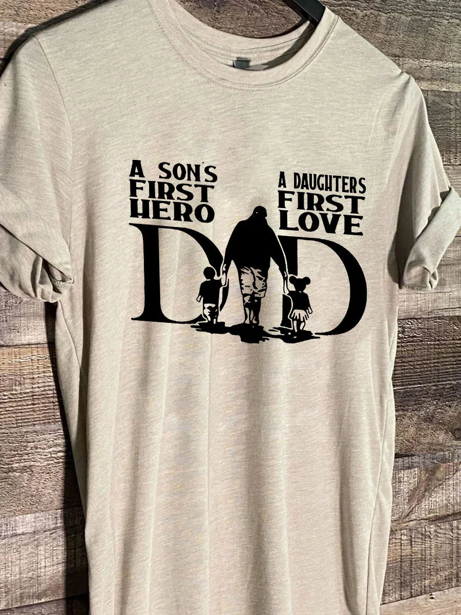 A Sons First Hero A Daughters First Love Men's T-shirt