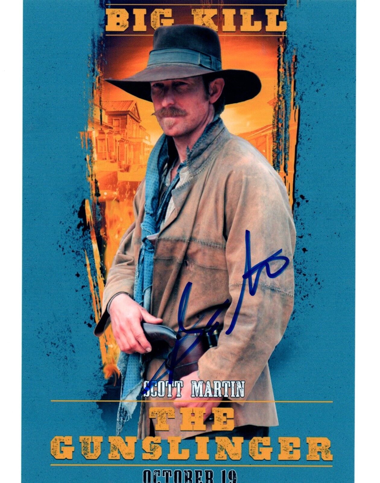 Scott Marin Signed Autographed 8x10 Photo Poster painting BIG KILL Western Film COA