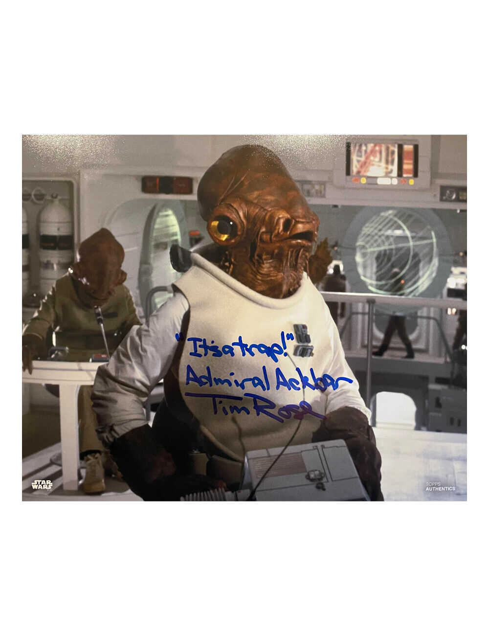 10x8 Star Wars Admiral Ackbar Print Signed by Tim Rose 100% Authentic + COA