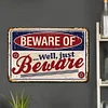Beware Of - Vintage Metal Signs(12*16Inch) - Warning