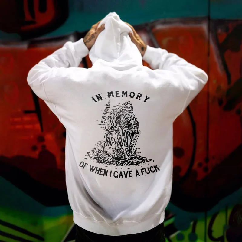 In Memory Of When I Gave A Fuck Skull Printed Men's Hoodie -  UPRANDY