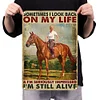 Sometimes I Look Back On My Life - Vintage Metal Signs - 20*30cm/30*40cm - Western