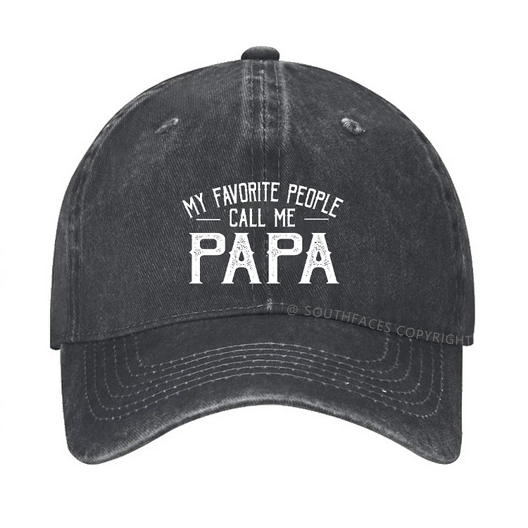 My Favorite People Call Me Papa Hat