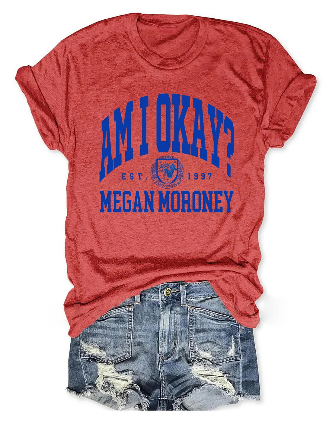 Am I Okay T-shirt