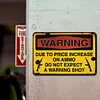 Due To Price Increase On Ammo Do Not Expect A Warning Shot - Metal Tin Signs(12*16Inch)