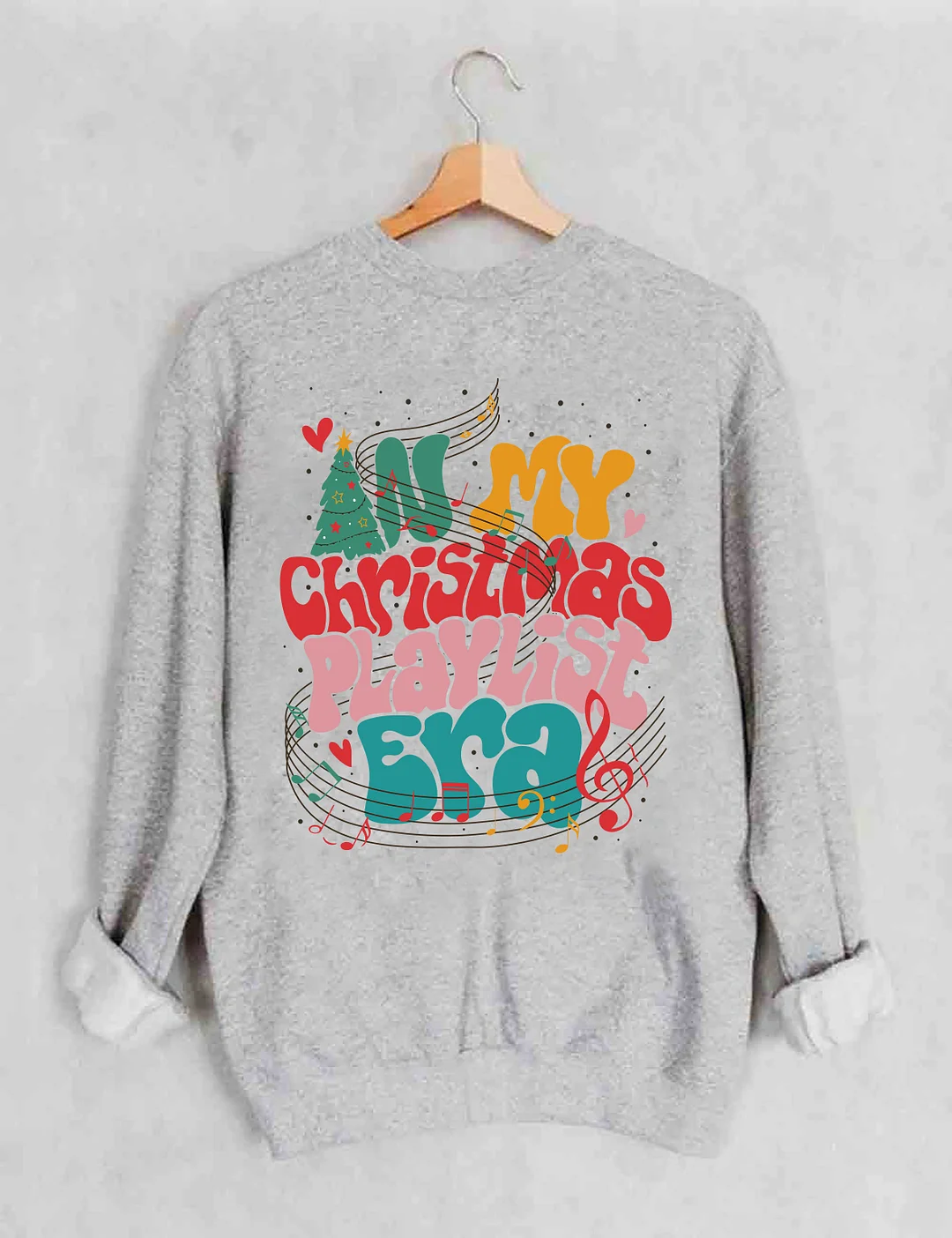 In My Christmas Playlist Era Sweatshirt