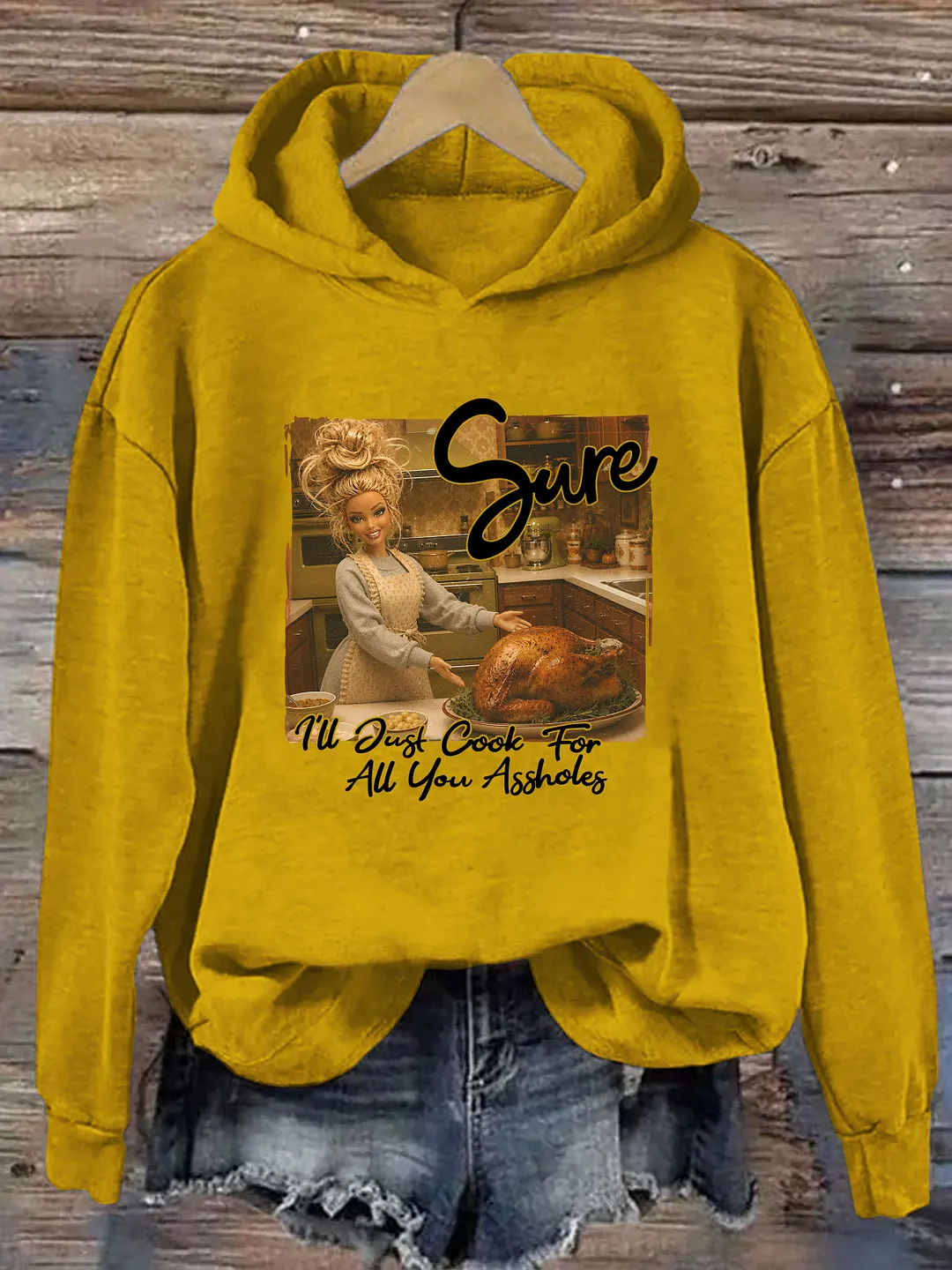 I'll Just Cook For All You Assholes Funny Doll Thanksgiving Hoodie