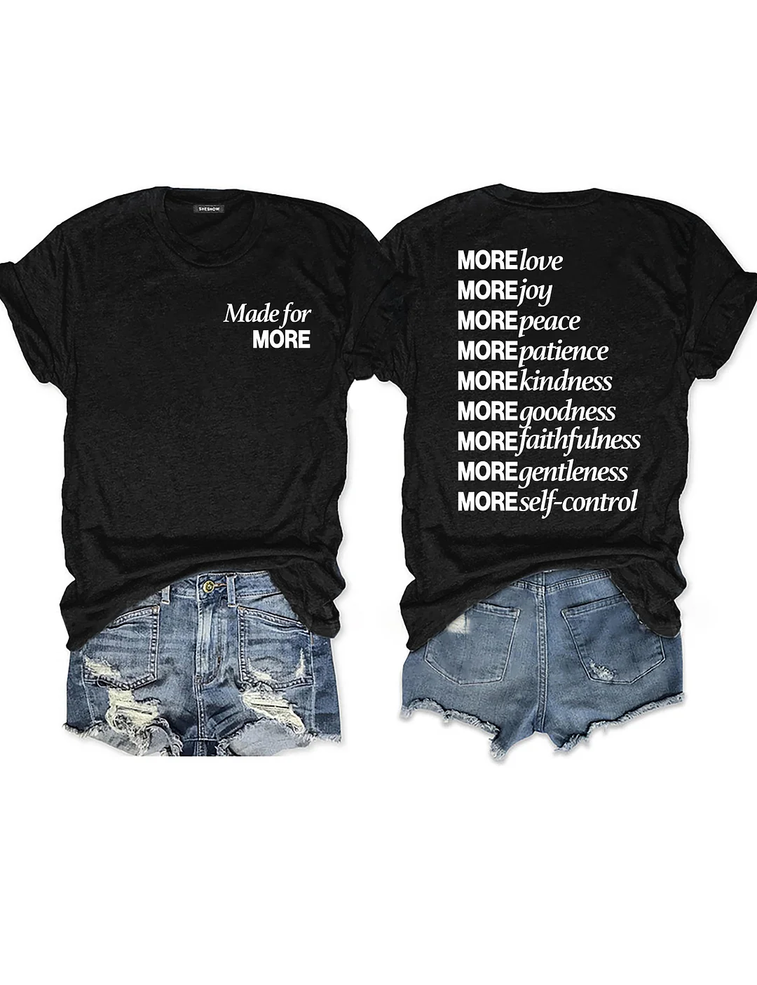 Made For More T-shirt