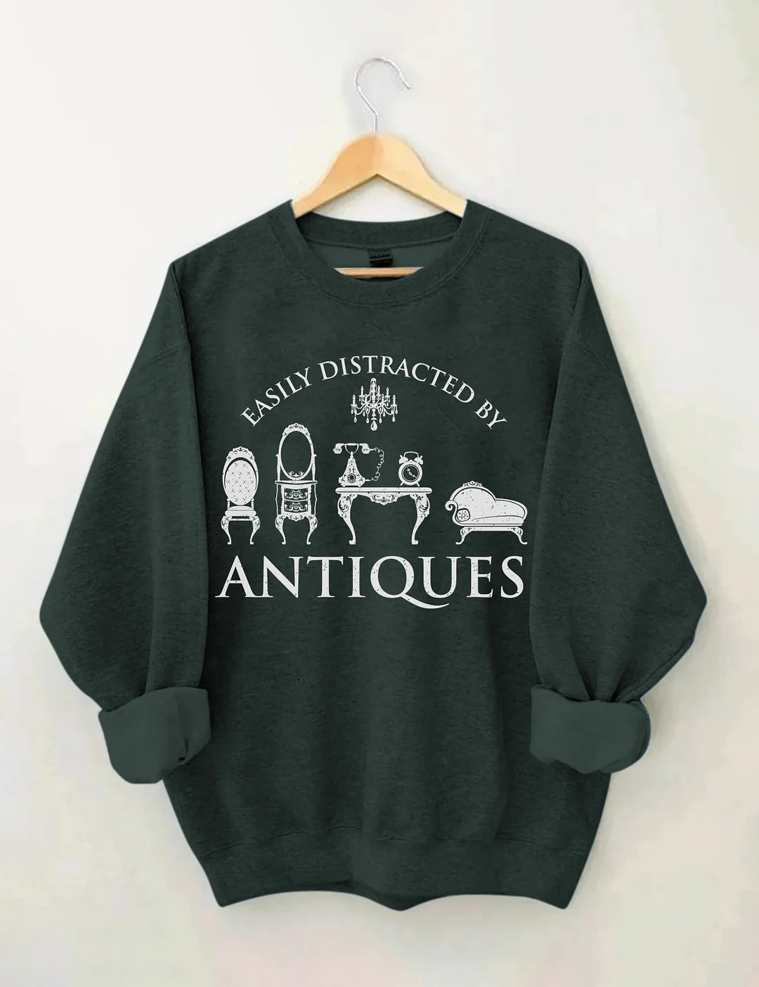 Easily Distracted By Antiques Sweatshirt