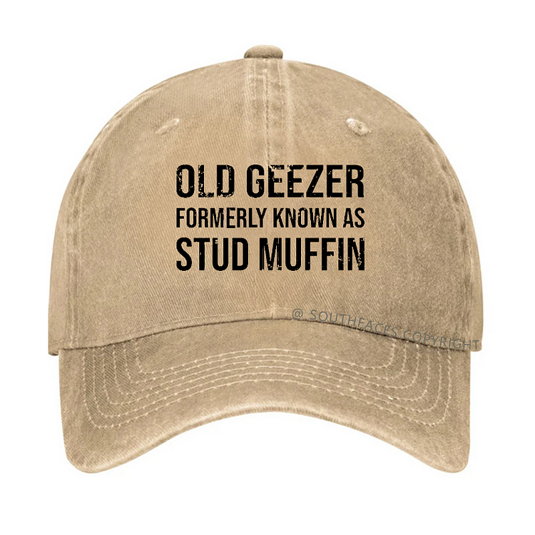 Old Geezer Formerly Known As Stud Muffin Hat