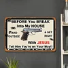 Gun - Metal Tin Signs(8*12Inch/12*16Inch)