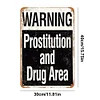 Warning Prostitution And Drug Area - Vintage Metal Signs(12*16Inch) - Warning