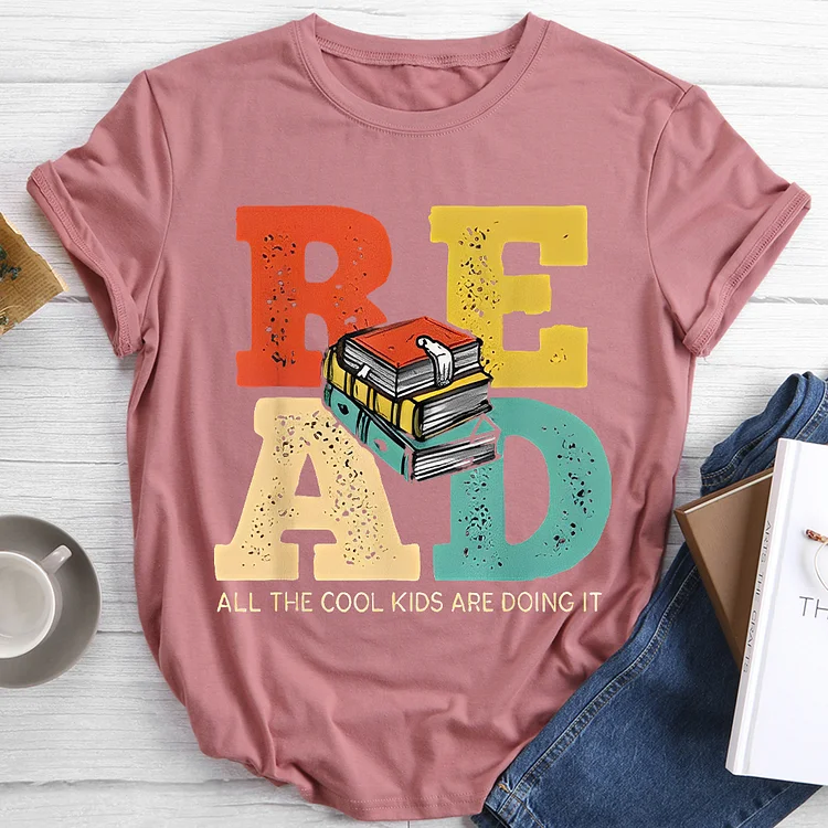 💯New Arrivals - Read, All The Cool Kids Are Doing It T-shirt Tee