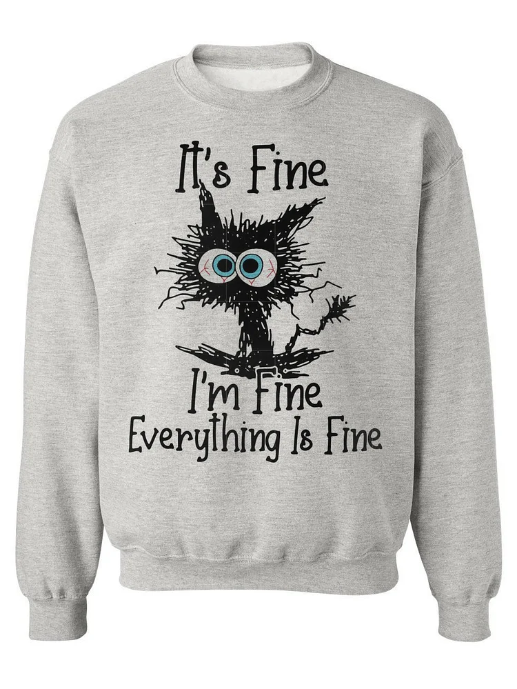 Men's Halloween It's Fine I'm Fine Everything Is Fine Print Sweatshirt