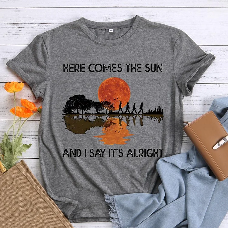 Here comes the sun T-shirt Tee -011206-Annaletters