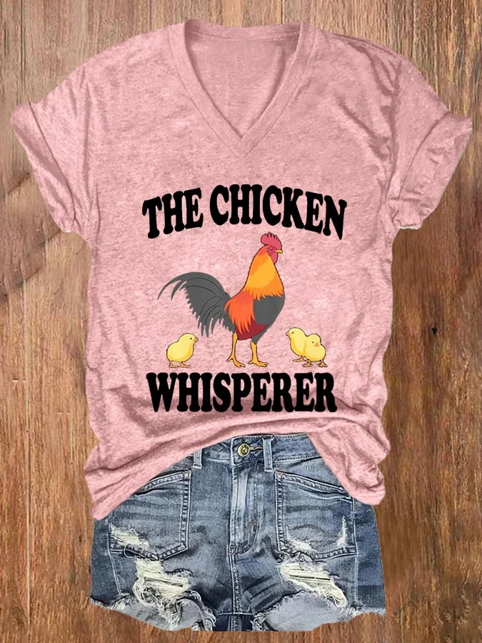 Women's The Chicken Whisperer Print V-Neck Casual T-Shirt socialshop
