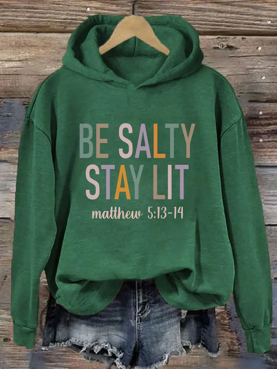 Be Salty Stay Lit Matthew 5:13-14 Hoodie