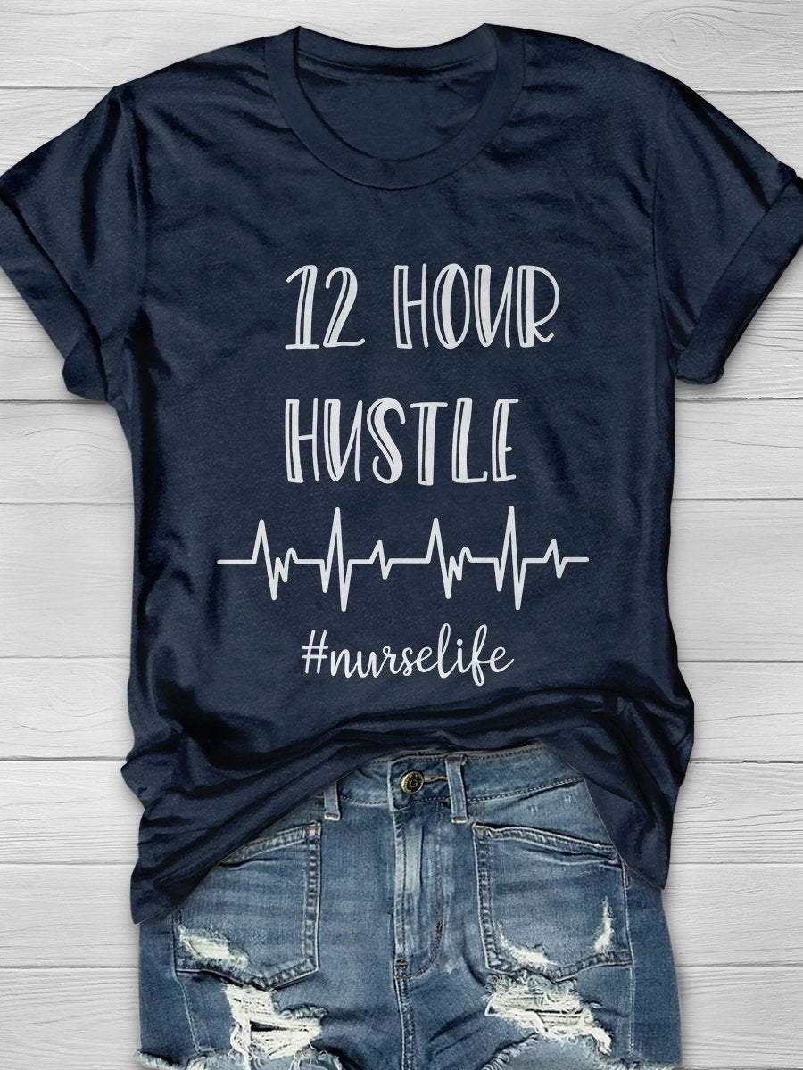 12 Hours Hustle Print Short Sleeve T-shirt