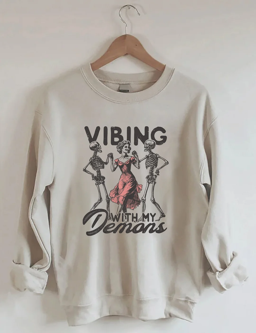 Vibing With My Demons Sweatshirt