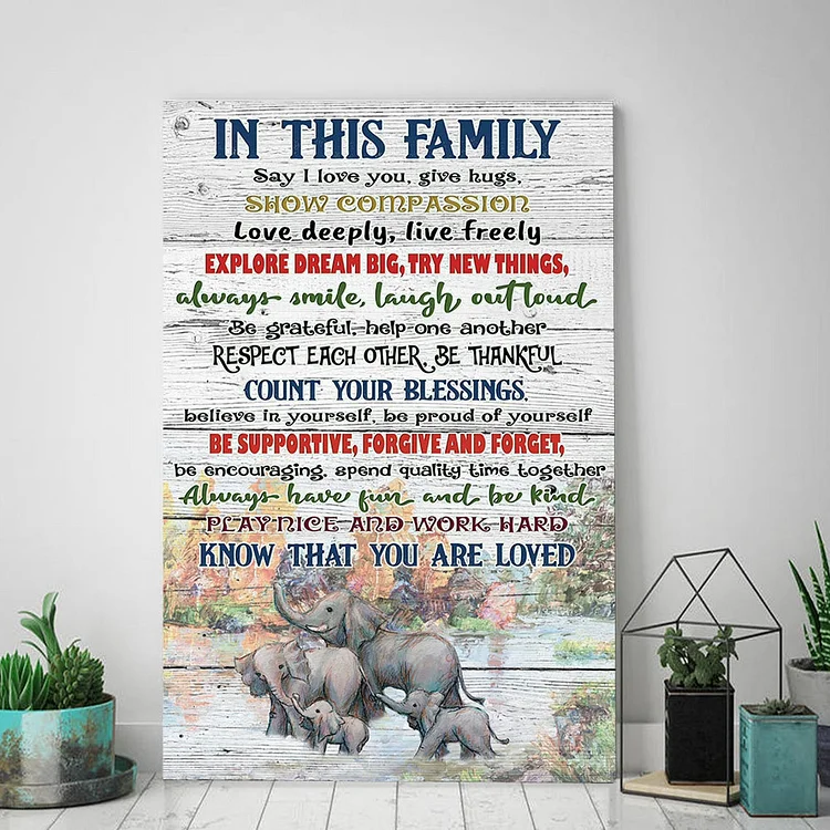 Elephant Family Canvas Poster "In This Family Say I Love You Give Hugs" Wall Art Home Decor Poster (without Photo Frame)