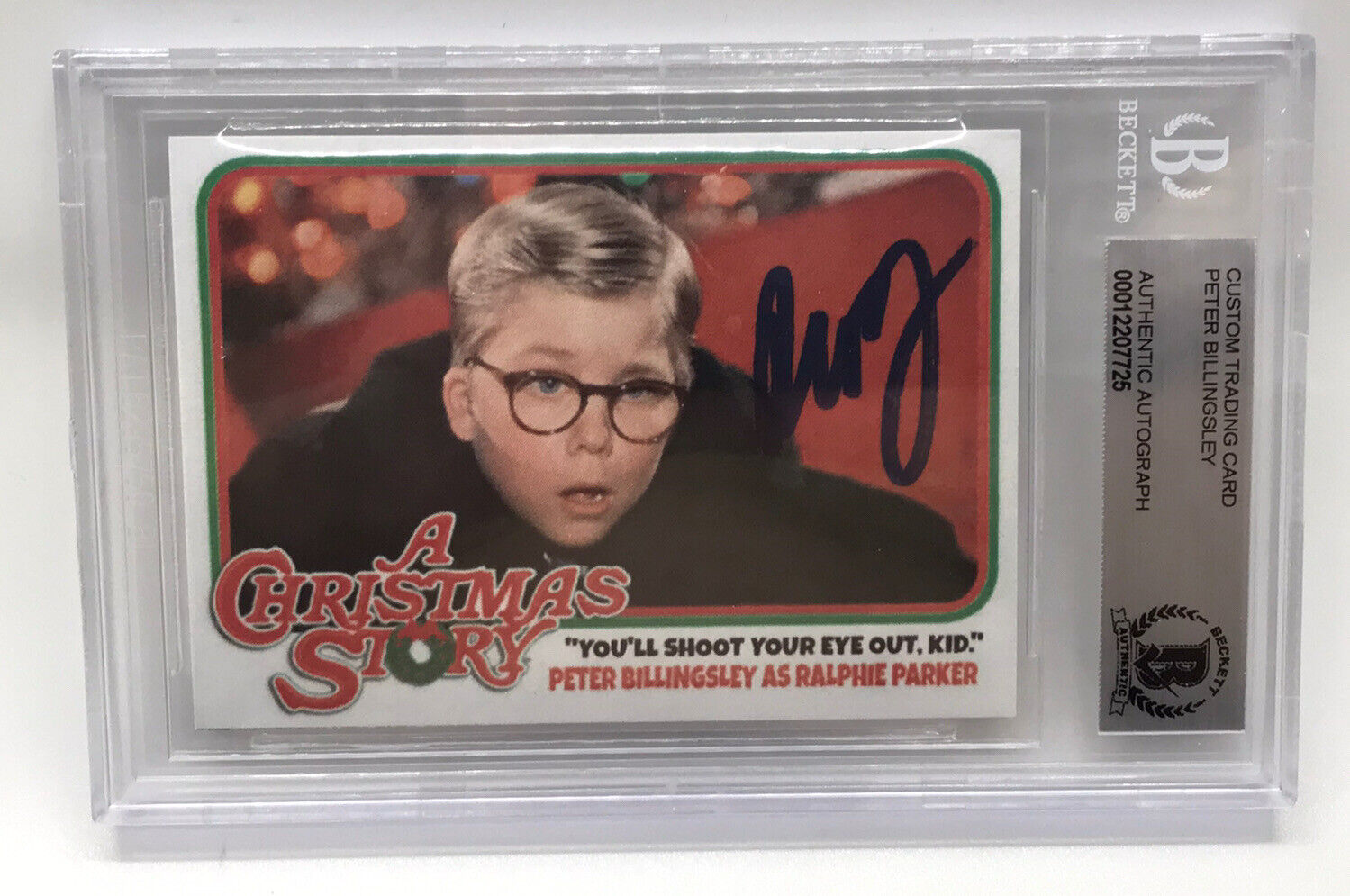 PETER BILLINGSLEY Signed CHRISTMAS STORY Autograph CARD Slabbed BAS Beckett Slab