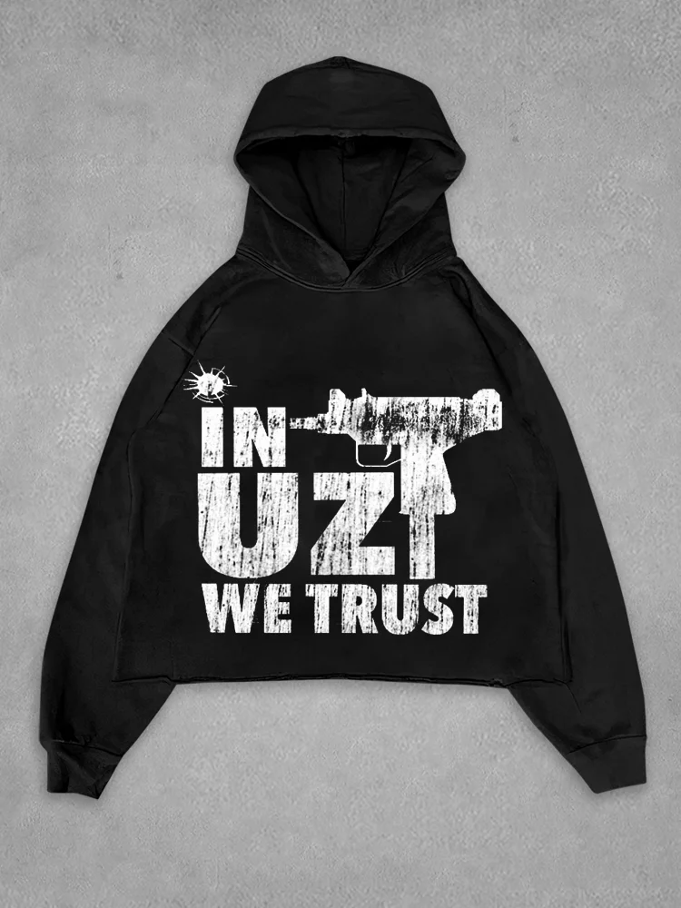 In Uzi We Trust Hoodie