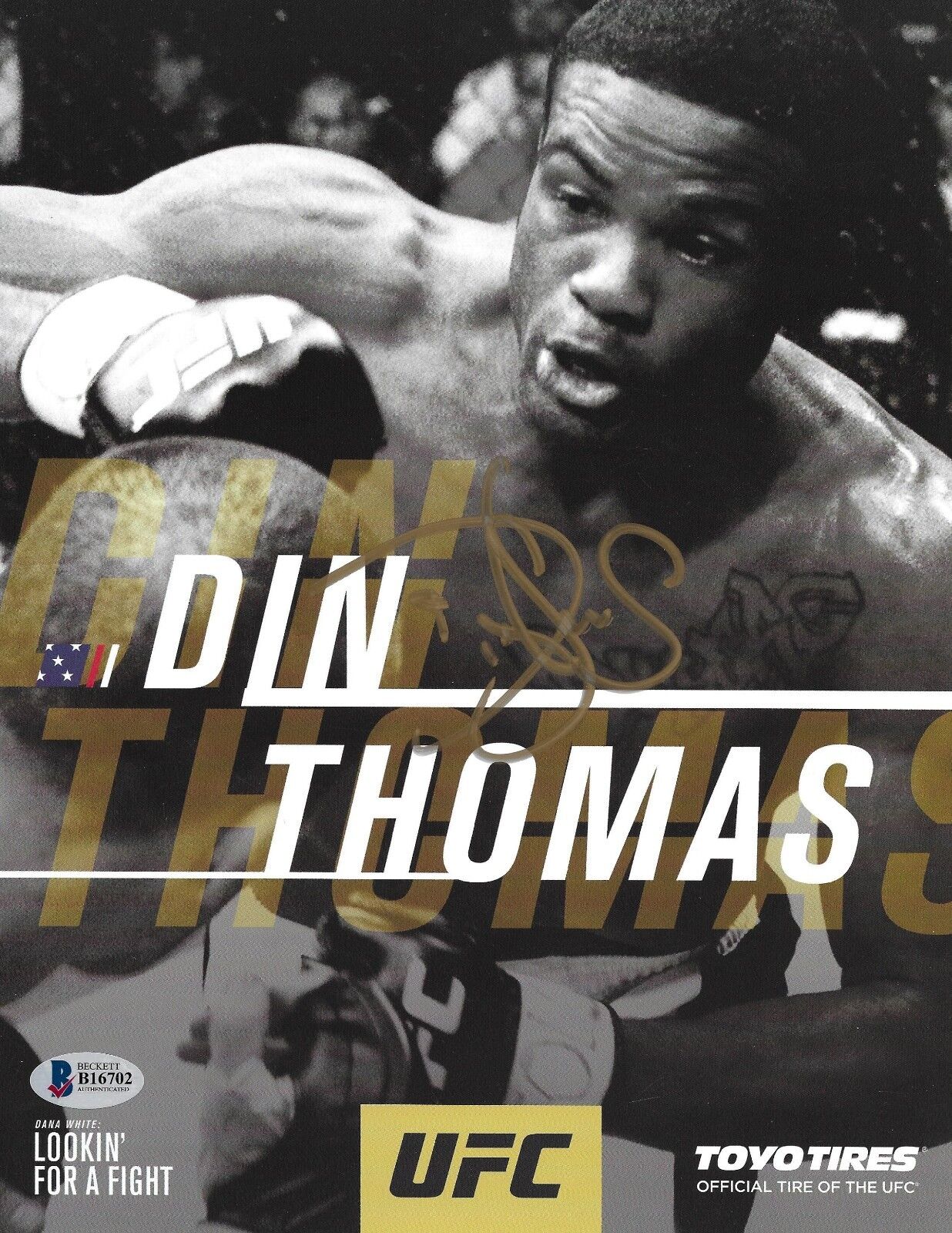 Din Thomas Signed 8.5x11 Photo Poster painting BAS Beckett COA UFC 32 33 41 71 Picture Autograph