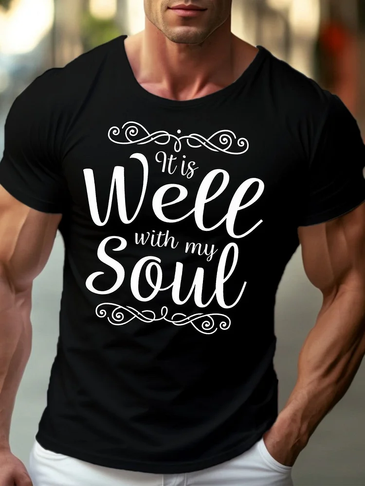 It Is Well With My Soul Cotton Crew Neck T-shirt