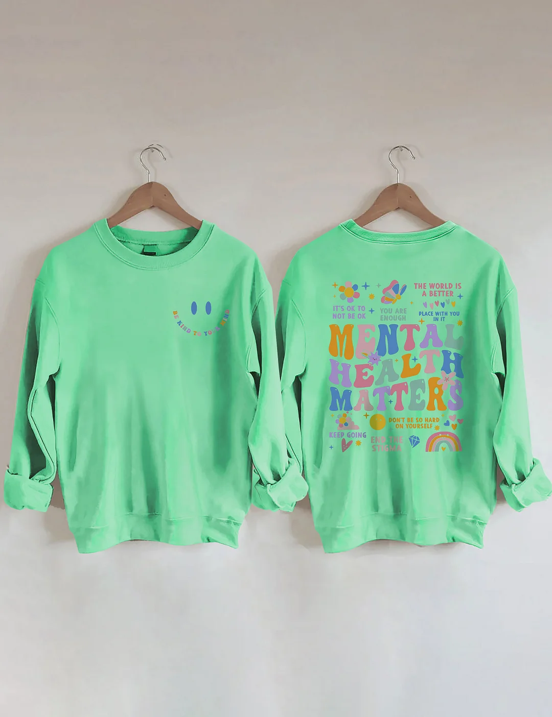 Mental Health Matters Sweatshirt