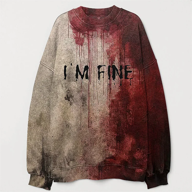 Comstylish Bloody I AM FINE Printed Vintage Washed Casual Sweatshirt