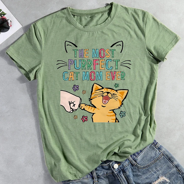 The Most Purrfect Cat Mom Ever T-shirt Tee -01841