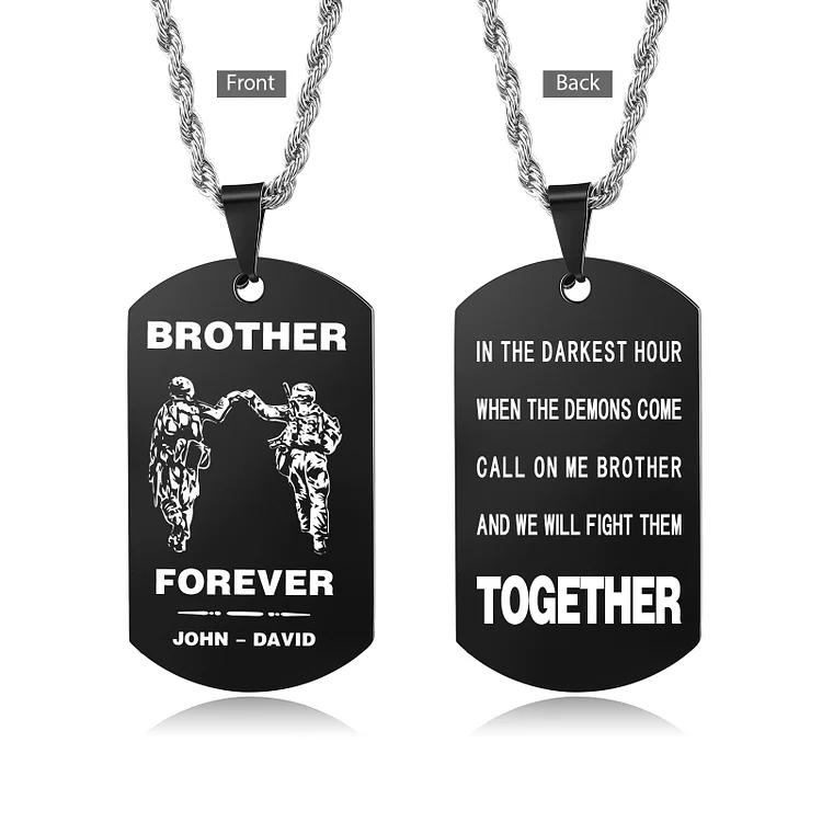 Brother Forever Dog Tag Necklace Personalized Black Double-sided Necklace Customized 2 Names Soldier Necklace Gift to Brother