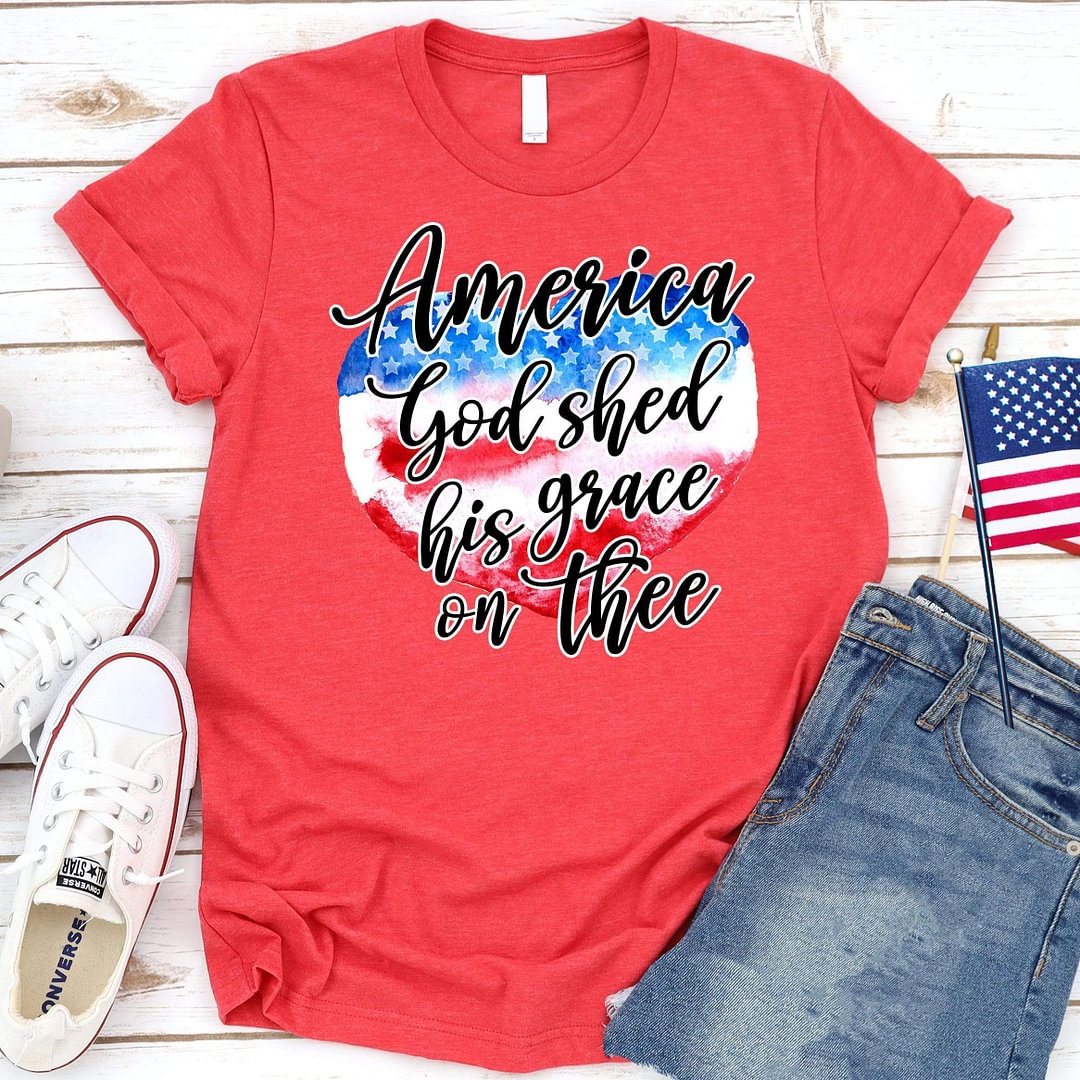America God Shed His Grace On Thee Tee