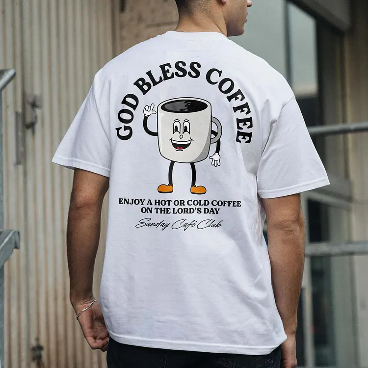 God Bless Coffee Enjoy a hot or cold coffee on the Lord's Day T-shirt