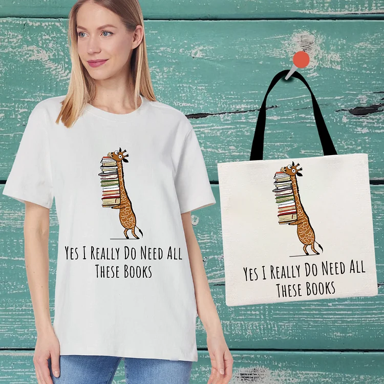 I REALLY DO NEED ALL THESE BOOKS Casual T-Shirt With Handbag -BSTC1661