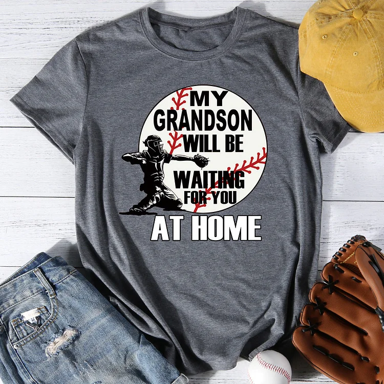 AL™ My Grandson Waiting For You At Home T-shirt Tee -013353-Annaletters
