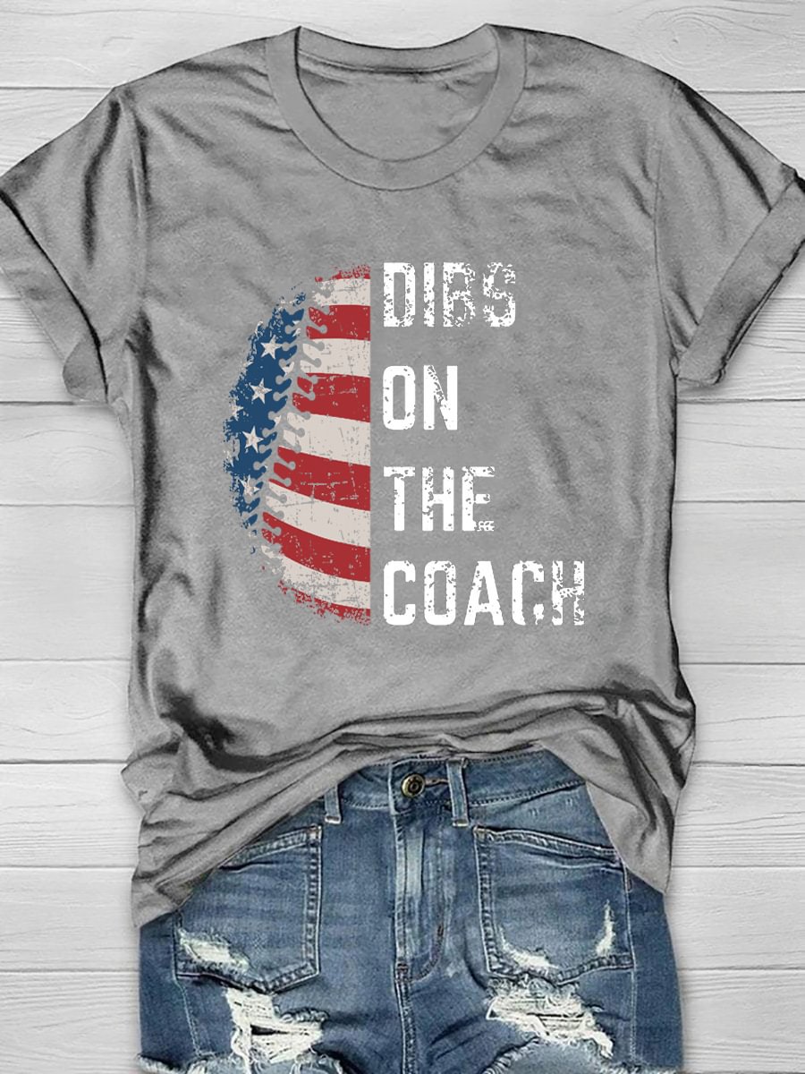 Dibs On The Coach Independence Day Print Short Sleeve T-Shirt