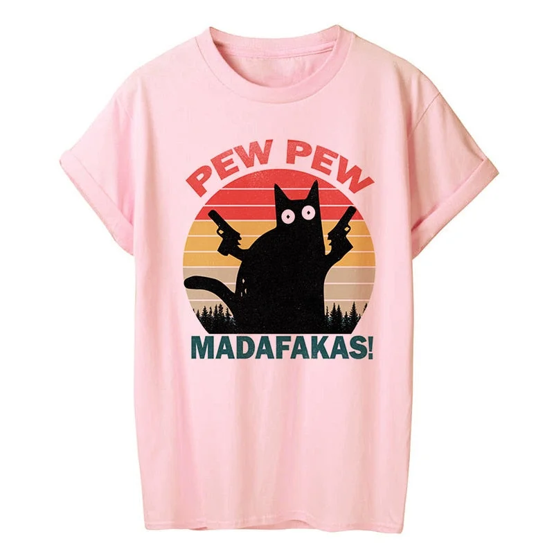 Murderous Black Cat With Gun Funny White T Shirt Pew Pew Madafakas Print Oversized T-shirt Women Short Sleeve Top Female Tshirt