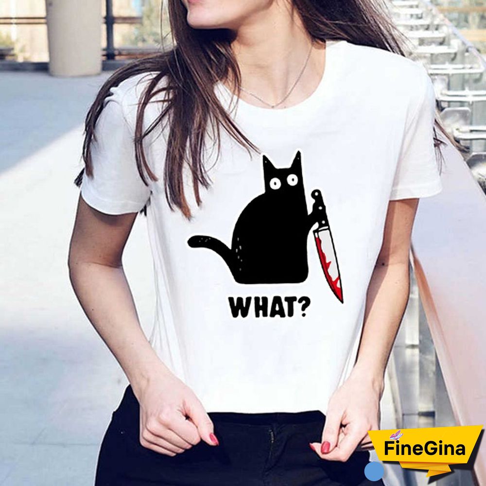 New Cat What T Shirt Murderous Cat with Knife Funny Women's T Shirt Halloween Gift Shirt for Women