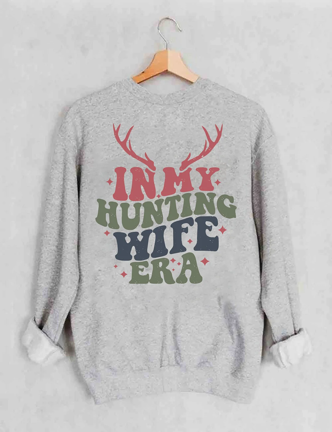 In My Hunting Wife Era Sweatshirt
