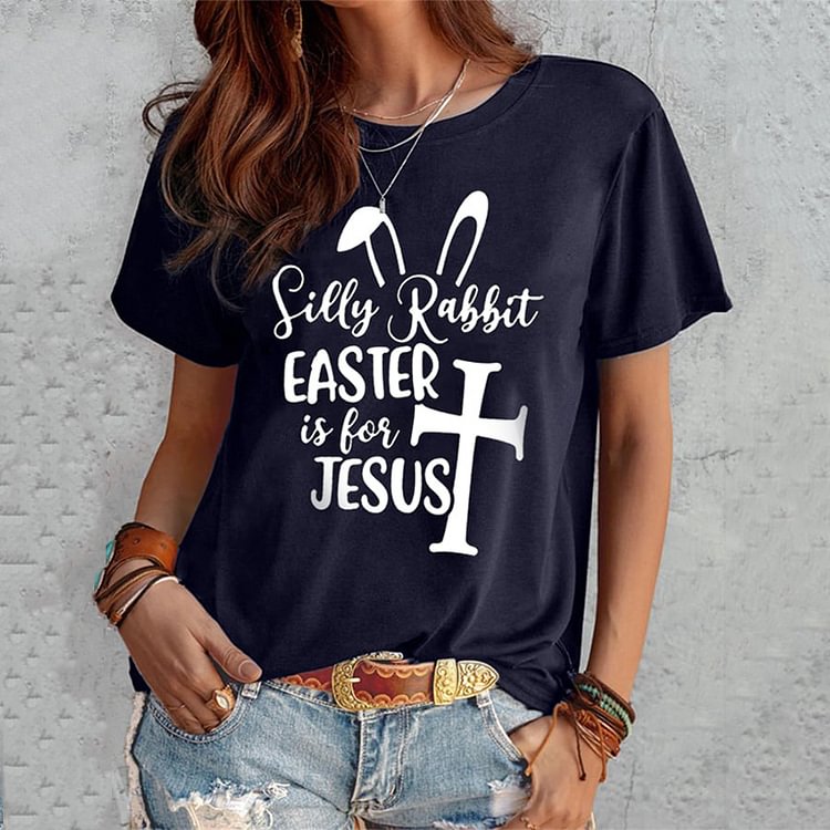 Comstylish Silly Rabbit Easter Is For Jesus Print T-Shirt