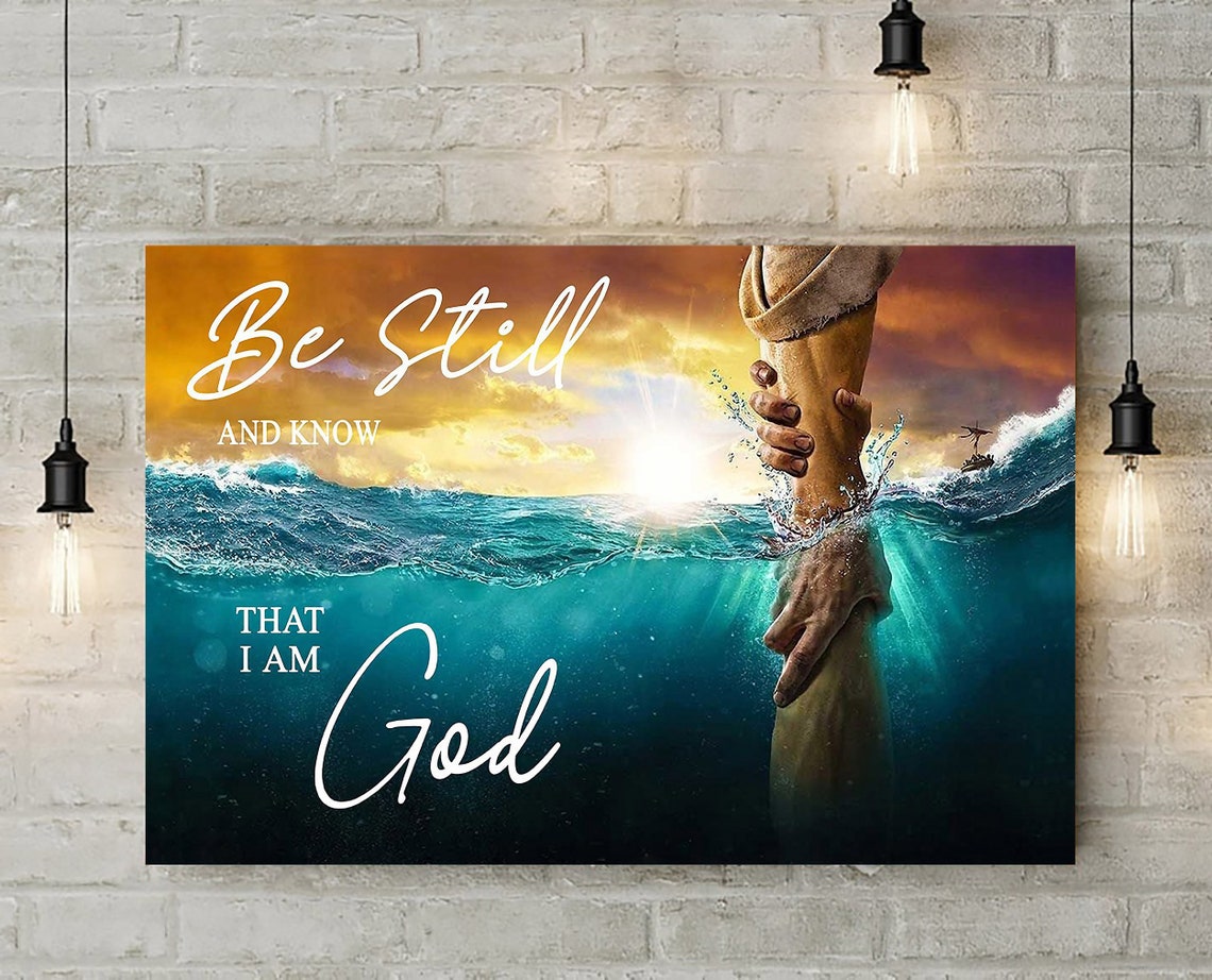 Be Still and Know What I am Canvas Wall Art